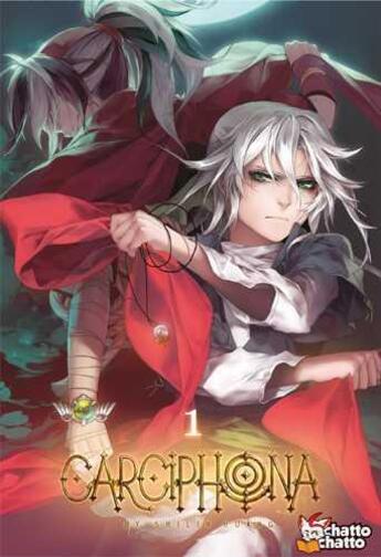 Couverture du livre « Carciphona Tome 1 » de Shilin Huang aux éditions Chatto Chatto