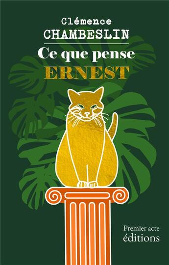 Couverture du livre « Ce que pense Ernest » de Clémence Chambeslin aux éditions Premier Acte