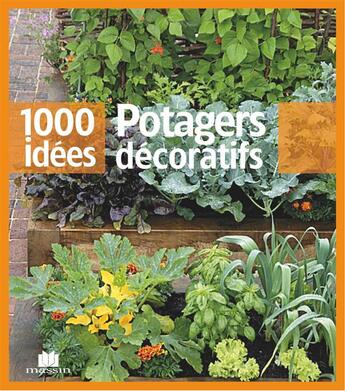 Couverture du livre « Potagers décoratifs » de Philippe Bonduel aux éditions Massin