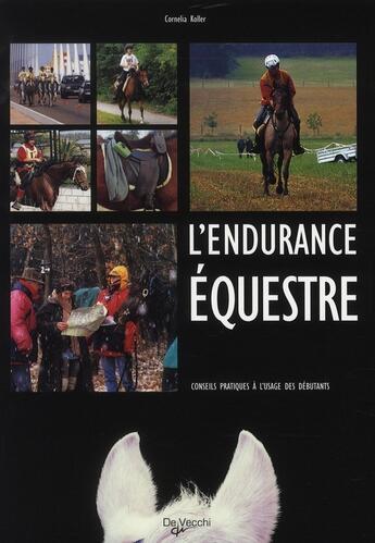 Couverture du livre « L'endurance équestre » de Koller Cornelia aux éditions De Vecchi