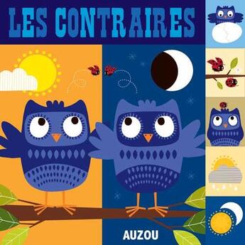 Couverture du livre « Les contraires » de Natalie Marshall aux éditions Auzou