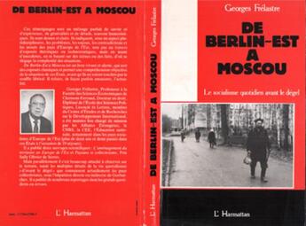 Couverture du livre « De berlin-est a moscou - le socialisme avant le degel » de  aux éditions L'harmattan