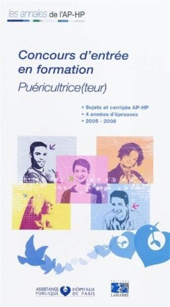 Couverture du livre « Concours d'entrée écoles de puériculture 2005/2008 » de Editions Lamarre aux éditions Lamarre