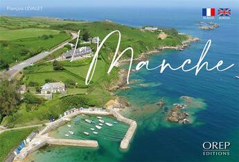 Couverture du livre « La Manche » de Francois Levalet aux éditions Orep