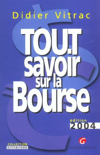 Couverture du livre « Tout savoir sur la bourse 6e (6e édition) » de Didier Vitrac aux éditions Gualino