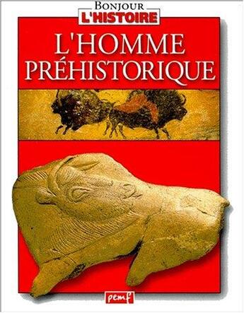 Couverture du livre « L'homme préhistorique » de Karine Delobbe aux éditions Pemf