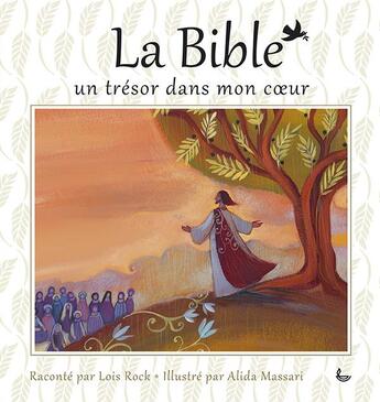 Couverture du livre « La Bible, un trésor dans mon coeur » de Lois Rock et Alida Massari aux éditions Ligue Pour La Lecture De La Bible