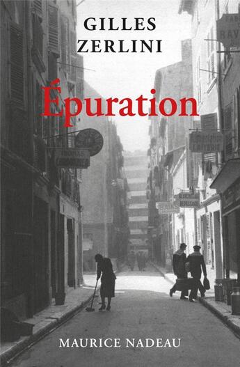 Couverture du livre « Épuration » de Gilles Zerlini aux éditions Maurice Nadeau