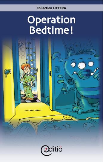 Couverture du livre « Operation Bedtime! » de Tomy Pageau aux éditions Editio