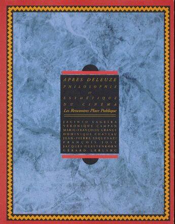 Couverture du livre « Après Deleuze : philosophie et esthétique du cinéma » de Jacinto Lageira aux éditions Dis Voir