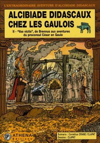 Couverture du livre « Alcibiade Didascaux chez les Gaulois t.2 ; 