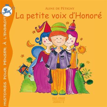 Couverture du livre « La petite voix d'Honoré » de Aline De Petigny aux éditions Pourpenser