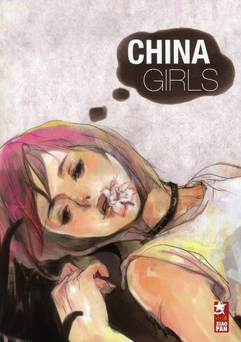 Couverture du livre « China girls » de  aux éditions Xiao Pan