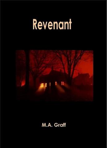 Couverture du livre « Revenant » de M.A. Graff aux éditions Ramses Vi