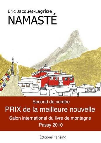 Couverture du livre « Namaste » de Eric Jacquet-Lagreze aux éditions Tensing