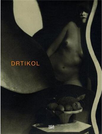 Couverture du livre « Frantisek Drtikol » de Annette Kicken aux éditions Hatje Cantz