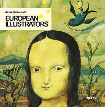 Couverture du livre « European illustrators » de  aux éditions Monsa