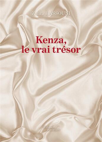 Couverture du livre « Kenza, le vrai trésor » de Zahra Hassouni aux éditions Baudelaire