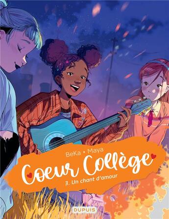 Couverture du livre « Coeur collège Tome 3 : un chant d'amour » de Maya et Beka aux éditions Dupuis