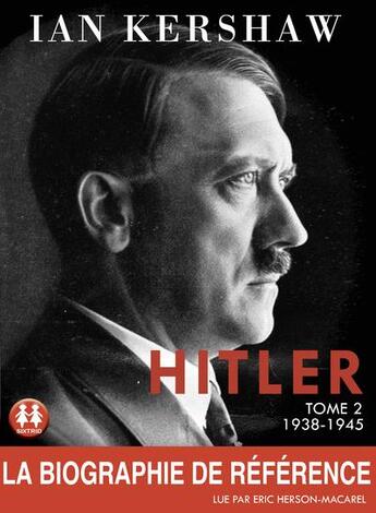 Couverture du livre « Hitler - tome 2 - volume 02 » de Ian Kershaw aux éditions Sixtrid