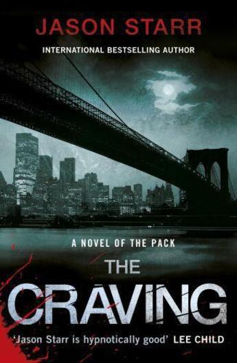 Couverture du livre « The Craving » de Jason Starr aux éditions Penguin Books Ltd Digital