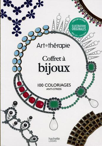 Couverture du livre « Art-thérapie ; coffret à bijoux » de  aux éditions Hachette Pratique