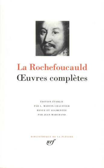 Couverture du livre « Oeuvres complètes » de Francois De La Rochefoucauld aux éditions Gallimard