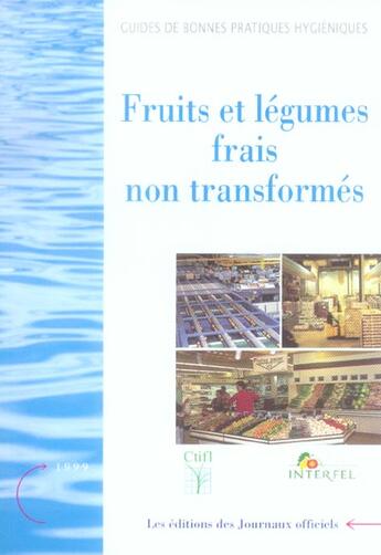 Couverture du livre « Fruits et legumes frais non transformes » de  aux éditions Documentation Francaise