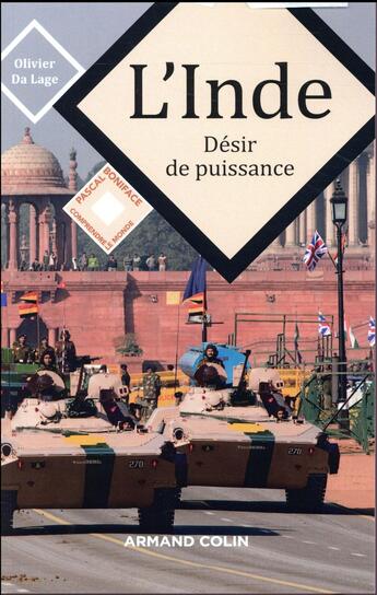 Couverture du livre « L'Inde ; désir de puissance » de Olivier Da Lage aux éditions Armand Colin