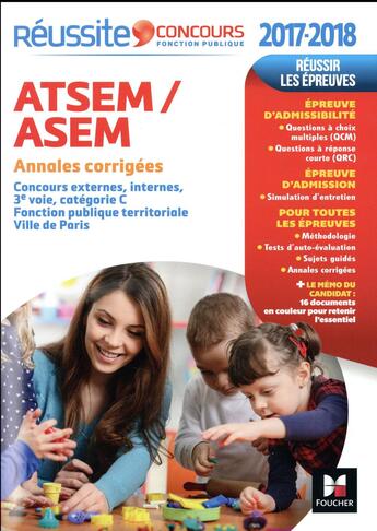 Couverture du livre « Réussite concours ; ATSEM/ASEM ; sujets inédits & annales corrigées ; concours (édition 2017/2018) » de Jocelyne Guerin aux éditions Foucher