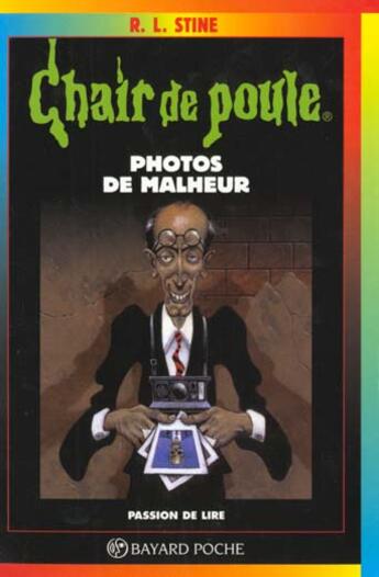 Couverture du livre « Chair de poule Tome 31 : photos de malheur » de R. L. Stine aux éditions Bayard Jeunesse