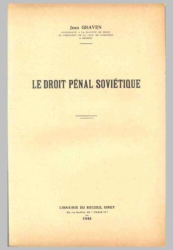 Couverture du livre « Le droit pénal soviétique » de Jean Graven aux éditions Cujas