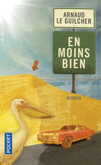 Couverture du livre « En moins bien » de Arnaud Le Guilcher aux éditions Pocket