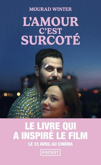 Couverture du livre « L'amour, c'est surcoté » de Mourad Winter aux éditions Pocket