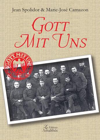 Couverture du livre « Gott mis uns » de Jean Spolidor et Marie-Jose Camazon aux éditions Amalthee