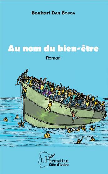 Couverture du livre « Au nom du bien-être » de Boukari Dan Bouga aux éditions L'harmattan