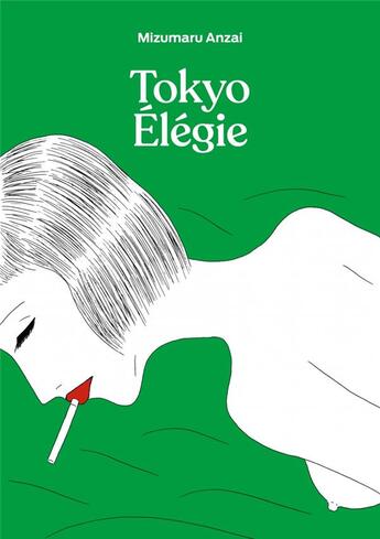 Couverture du livre « Élégie de Tokyo » de Mizumaru Anzai aux éditions Imho