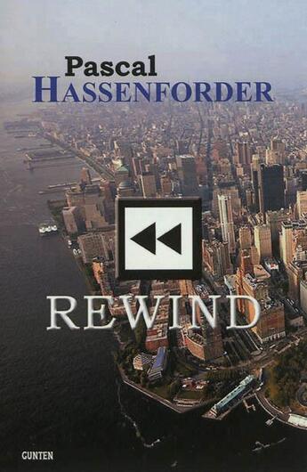 Couverture du livre « Rewind » de Pascal Hassenforder aux éditions Gunten