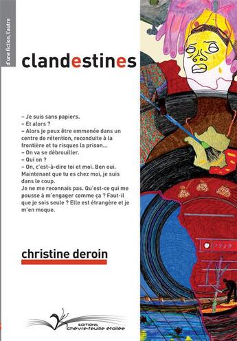 Couverture du livre « Clandestines » de Christine Deroin aux éditions Chevre Feuille Etoilee