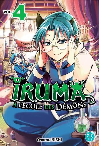 Couverture du livre « Iruma à l'école des démons Tome 4 » de Osamu Nishi aux éditions Nobi Nobi