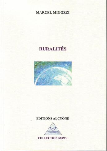 Couverture du livre « Ruralités » de Marcel Migozzi aux éditions Alcyone