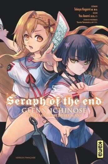 Couverture du livre « Seraph of the end - Glenn Ichinose Tome 5 » de Takaya Kagami et Yo Asami aux éditions Kana