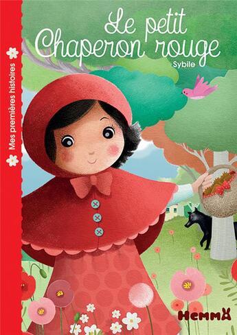 Couverture du livre « Le petit Chaperon rouge » de Hemma aux éditions Hemma