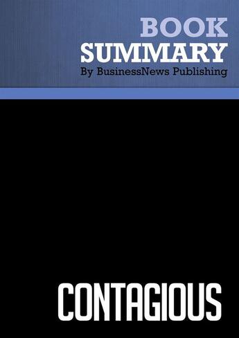 Couverture du livre « Contagious : Review and Analysis of Berger's Book » de Businessnews Publish aux éditions Business Book Summaries