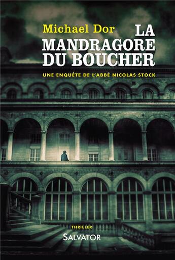 Couverture du livre « La mandragore du boucher » de Michael Dor aux éditions Salvator