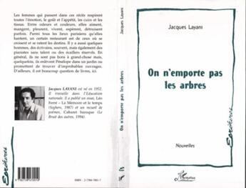 Couverture du livre « On n'emporte pas les arbres » de Jacques Layani aux éditions L'harmattan