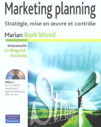 Couverture du livre « Marketing planning strategie, mise en oeuvre et controle » de Burk Wood aux éditions Pearson