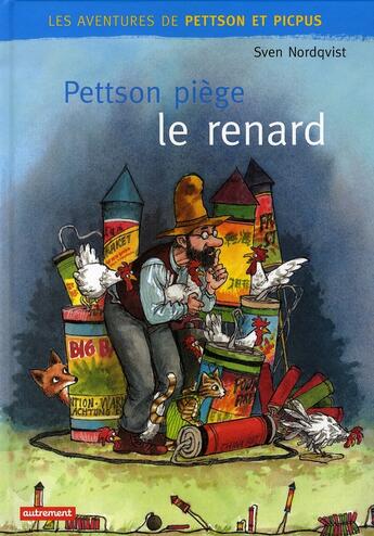 Couverture du livre « Pettson piège le renard » de Sven Nordqvist aux éditions Autrement