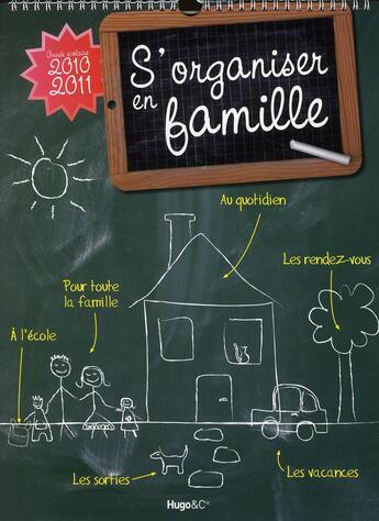 Couverture du livre « S'organiser en famille (édition 2010/2011) » de  aux éditions Hugo Image