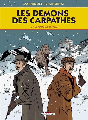 Couverture du livre « Les démons des Carpathes Tome 2 ; le mangeur d'âmes » de Frederic Marniquet et Philippe Chamoinat aux éditions Delcourt